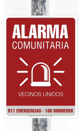 Cartel Alarma Comunitaria 70x50 Cm 24u. Impreso 2 Colores