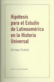 Hipotesis Para El Estudio De Latinoamerica En La Historia U