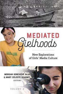 Libro Mediated Girlhoods : New Explorations Of Girls' Med...