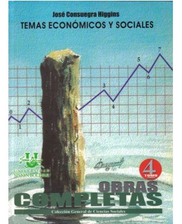Temas Económicos Y Sociales Obras Completas Tomo Iv