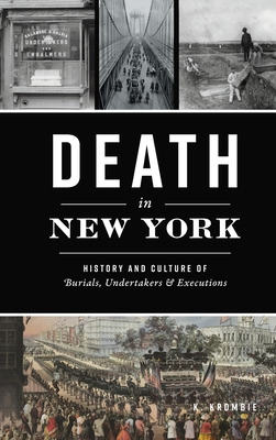 Libro Death In New York: History And Culture Of Burials, ...