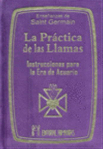 Practica De Las Llamas Tercipelo Bolsillo - Saint Germain