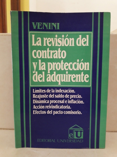 Revisión Del Contrato Y Protección Del Adquirente. Venini