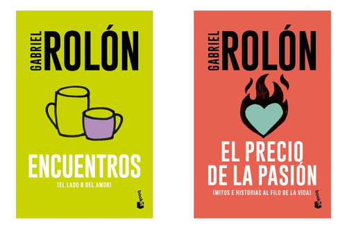 Encuentros + Precio Pasion - Gabriel Rolon - Booket 2 Libros