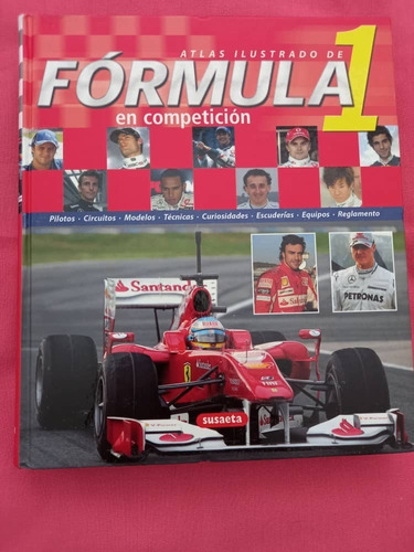 Atlas Ilustrado De Formula 1 En Competicion -