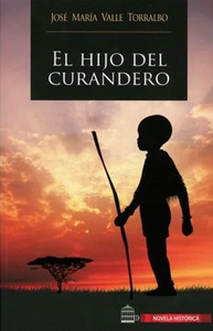 Libro El Hijo Del Curandero