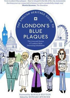 Libro The English Heritage Guide To London's Blue Plaques...
