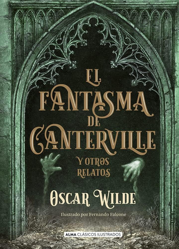 Libro: El Fantasma De Canterville: Y Otros Relatos (clásicos