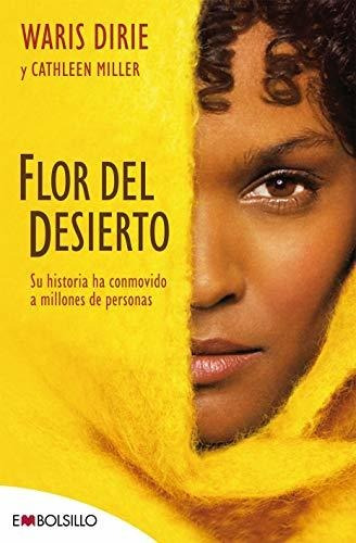 Flor Del Desierto - Dirie Waris
