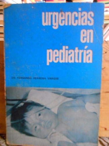 Urgencias En Pediatría. Fernando Herrera Vargas