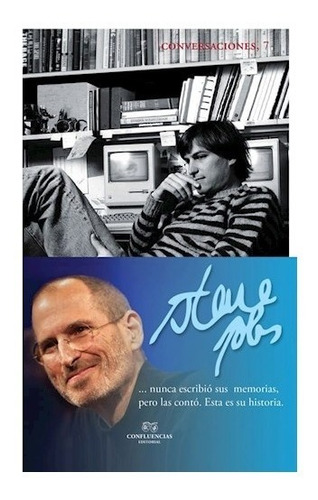 Conversaciones Con Steve Jobs - Jobs * Confluencias