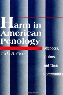 Libro Harm In American Penology : Offenders, Victims, And...