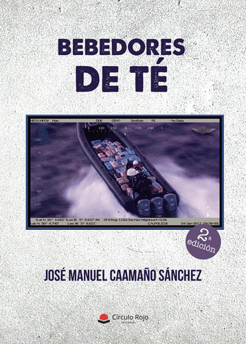 Bebedores De Té, De Caamaño Sánchez José Manuel.. Editorial Grupo Editorial Círculo Rojo Sl, Tapa Blanda, Edición 1.0 En Español