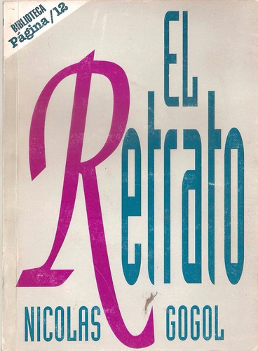 El Retrato - Nicolai Gogol - Novela - Pagina/12 - 1999