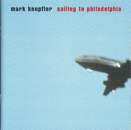 Mark Knopfler  Sailing To Philadelphia Cd