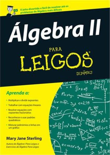 Álgebra II para leigos, de Sterling, Mary Jane. Starling Alta Editora E Consultoria  Eireli, capa mole em português, 2013