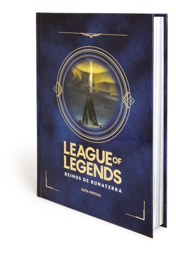 League Of Legends: Los Reinos De Runeterra (guía Oficial).