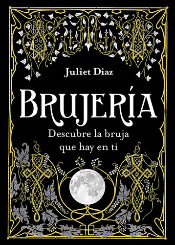 Brujería - Diaz, Juliet