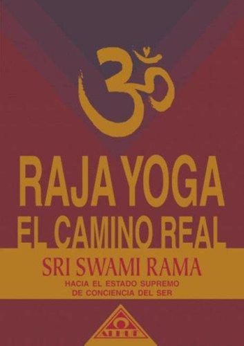Raja Yoga El Camino Real