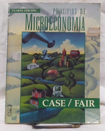 Principios De Microeconomía Case/ Fair