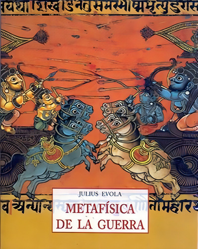 Metafisica De La Guerra