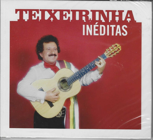 Cd - Teixeirinha - Inéditas