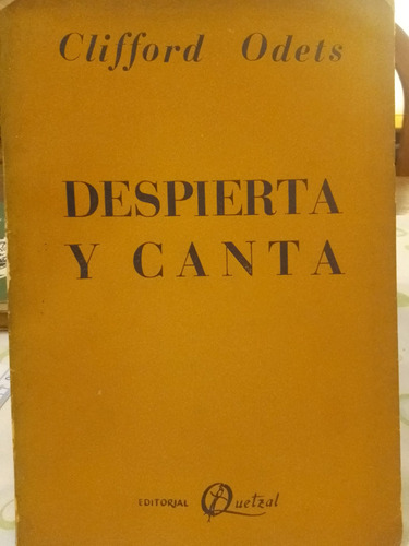 Despierta Y Canta De Clifford Idets (1953)