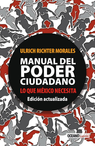 Manual Del Poder Ciudadano (edición Actualizada)