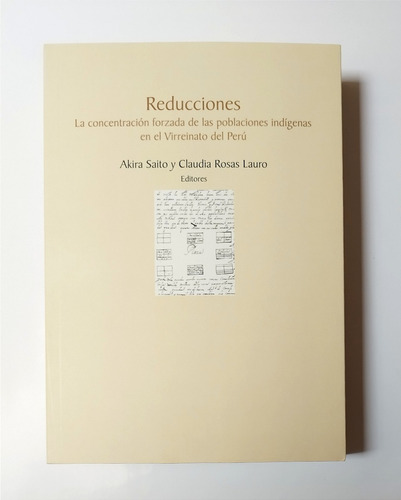 Reducciones - Virreinato Del Perú