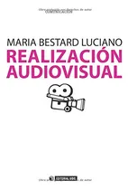 Comprar Realizacion Audiovisual: 201 -manuales-