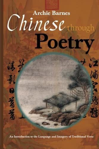Libro: Libro: Chinese Through Poetry: An Introduction To The