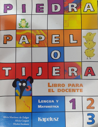 Piedra Papel O Tijera / Libro Para Docente 1-2-3 Kapelusz-#2