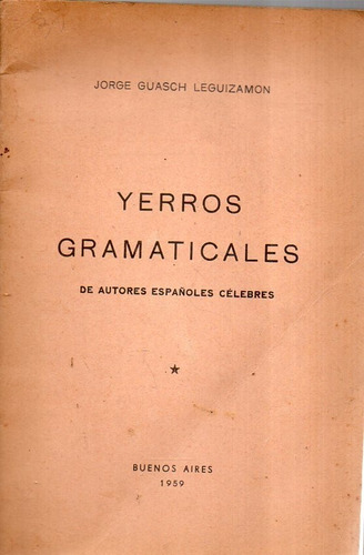 Yerros Gramaticales Jorge Guasch Leguizamon 