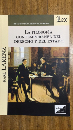 La Filosofia Contemporanea Del Derecho Y Del Estado - Larenz