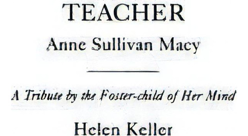 Teacher : Anne Sullivan Macy, De Helen Keller. Editorial Abc-clio, Tapa Dura En Inglés