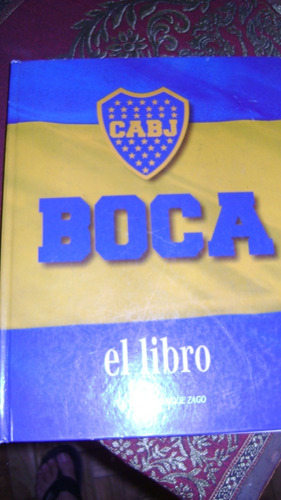 Boca El Libro Editorial Planeta /manrique Zago Serie 69.3