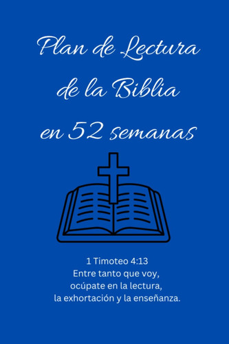 Libro: Plan De Lectura De La Biblia En 52 Semanas (spanish