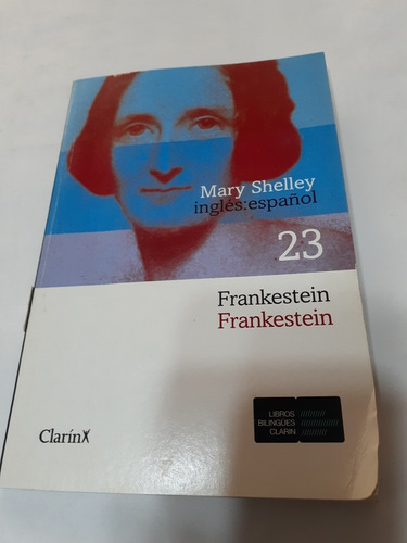 Frankestein. Mary Shelley