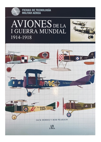 Aviones De La I Guerra Mundial 1914-1918