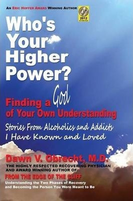 Libro Who's Your Higher Power? Finding A God Of Your Own ...