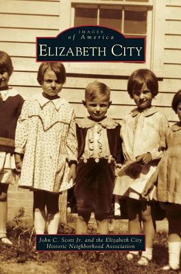 Libro Elizabeth City - Scott, John C., Jr.