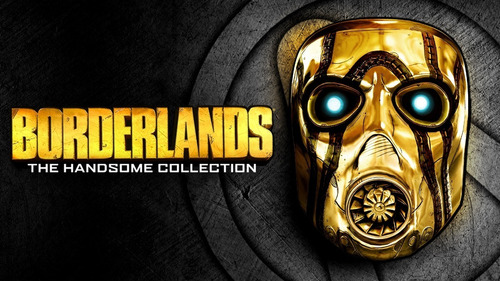 Borderlands: The Handsome Collection 