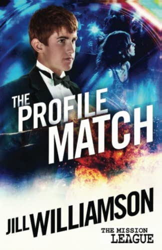 The Profile Match: Mission 4: Cambodia (mission League), De Williamson, Jill. Editorial Novel Teen Press, Tapa Blanda En Inglés