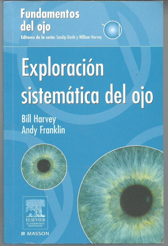 Exploración Sistemática De Ojo Harvey Elsevier