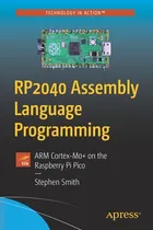 Comprar Libro Rp2040 Assembly Language Programming: Arm Cortex-m0...