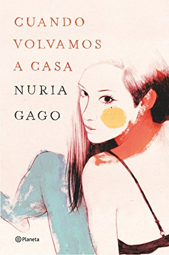 Cuando Volvamos A Casa -autores Españoles E Iberoamericanos-