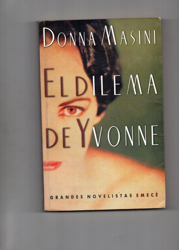 El Dilema De Yvonne - Donna Masini - Usado  