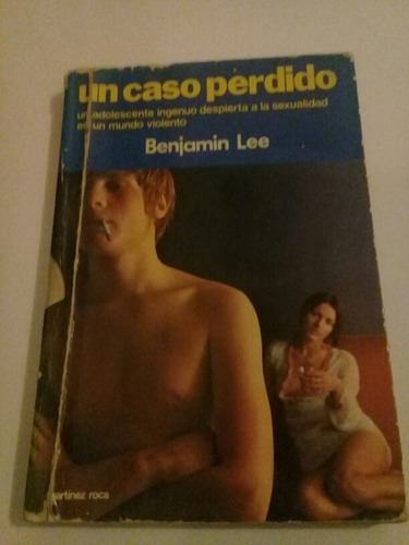 Un Caso Perdido - Benjamin Lee - Pa