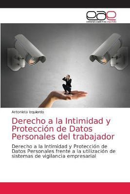 Libro Derecho A La Intimidad Y Protecciã³n De Datos Perso...