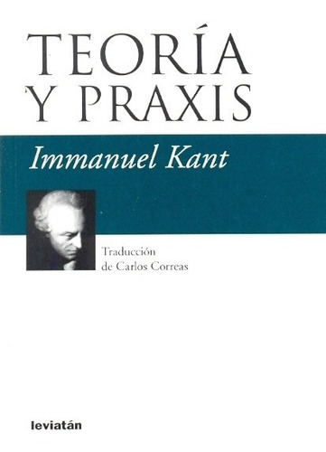 Teoría Y Praxis - Immanuel Kant